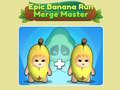 Gra Epic Banana Run: Merge Master 