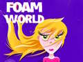 Gra Foam World