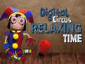 Gra Digital Circus Relaxing Time
