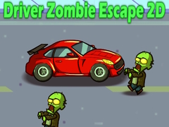 Gra Driver Zombie Escape 2D