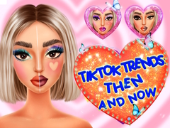 Gra TikTok Trends Makeup Then And Now