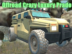 Gra Offroad Crazy Luxury Prado