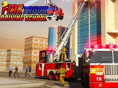 Gra Fire Truck Driving School