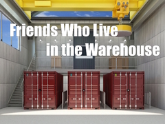Gra Friends Who Live in the Warehouse