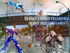 Gra US Police Robot Transform: Robot  fighting games