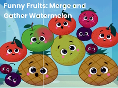 Gra Funny fruits: merge and gather watermelon