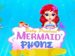 Gra Baby Princess Mermaid Phone