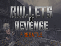 Gra Bullets of Revenge: Fire Battle