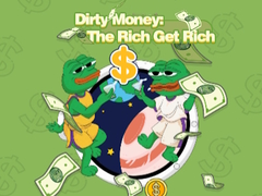 Gra Dirty Money: The Rich Get Rich