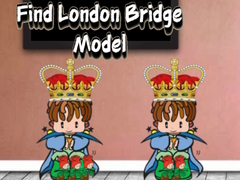 Gra Find London Bridge Model