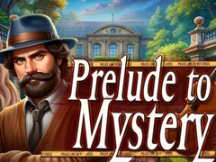 Gra Prelude to Mystery