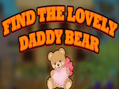 Gra Find the Lovely Daddy Bear