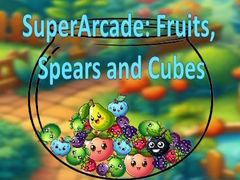 Gra SuperArcade: Fruits, Spears and Cubes