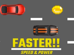 Gra Faster!! Speed & Power