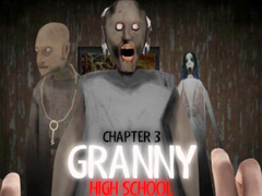 Gra Granny Chapter 3 High School