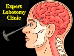 Gra Expert Lobotomy Clinic