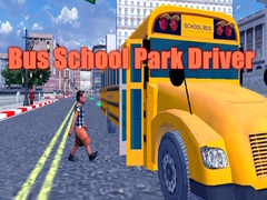 Gra Bus School Park Driver