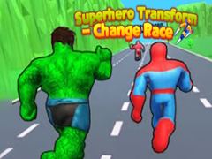 Gra Superhero Transform - Change Race