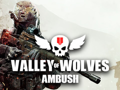 Gra Valley of Wolves Ambush