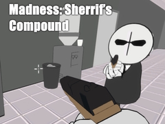 Gra Madness: Sherrif’s Compound