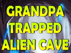 Gra Grandpa Trapped Alien Cave