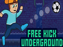 Gra Free Kick Underground