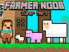 Gra Farmer Noob Super Hero