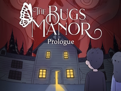 Gra The Bugs Manor Prologue