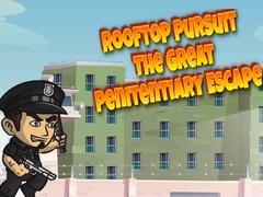 Gra Rooftop Pursuit The Great Penitentiary Escape