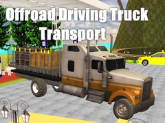 Gra Offroad Driving Truck Transport