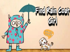 Gra Find Rain Coat Girl