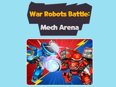 Gra War Robots Battle: Mech Arena