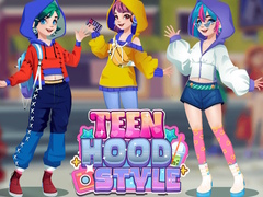 Gra Teen Hood Style