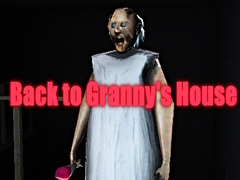 Gra Back to Granny's House