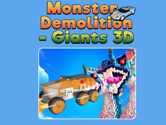 Gra Monster Demolition - Giants 3D