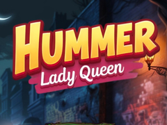 Gra Hummer Lady Queen