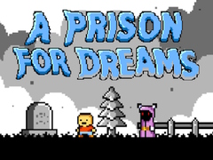 Gra A Prison for Dreams