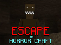 Gra Escape the Horror Craft