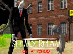 Gra Slenderman Lost at School