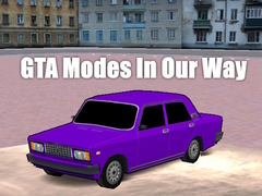 Gra GTA Modes In Our Way