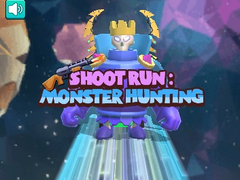 Gra Shoot Run Monster Hunting