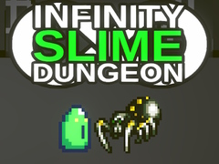 Gra Infinity Slime Dungeon