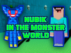 Gra Nubik in the Monster World