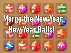 Gra Merge the New Year: New Year Balls!