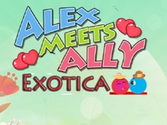 Gra Alex Meets Ally Exotica