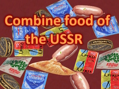 Gra Combine food of the USSR