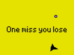 Gra One Miss And You Lose