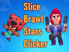 Gra Slice Brawl Stars Clicker