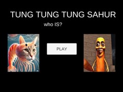 Gra Tung Tung Tung Sahur Who Is?