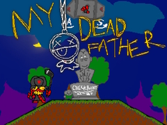 Gra My Dead Father
